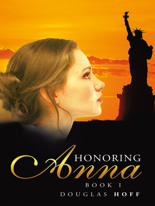 Title details for Honoring Anna by Douglas Hoff - Available